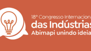 A Receita para o Sucesso: 18° Congresso Internacional das Indústrias Abimapi