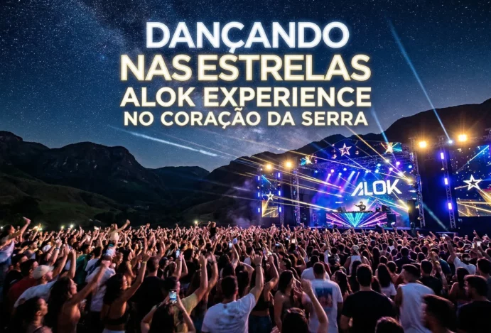 Dançando nas Estrelas: Alok Experience no Coração da Serra