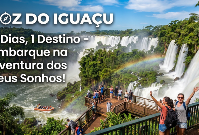 Foz do Iguaçu: 3 Dias, 1 Destino – Embarque na Aventura dos seus Sonhos!