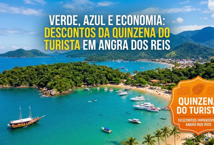 Verde, Azul e Economia: Descontos da Quinzena do Turista em Angra dos Reis