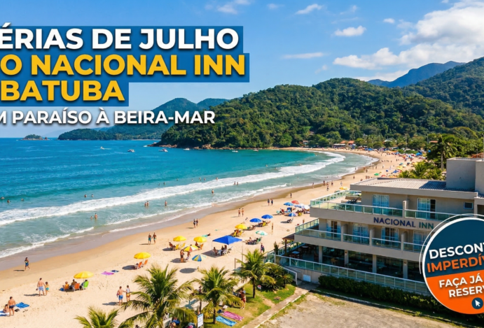 Férias de Julho no Nacional Inn Ubatuba: Um Paraíso à Beira-Mar com Descontos Imperdíveis