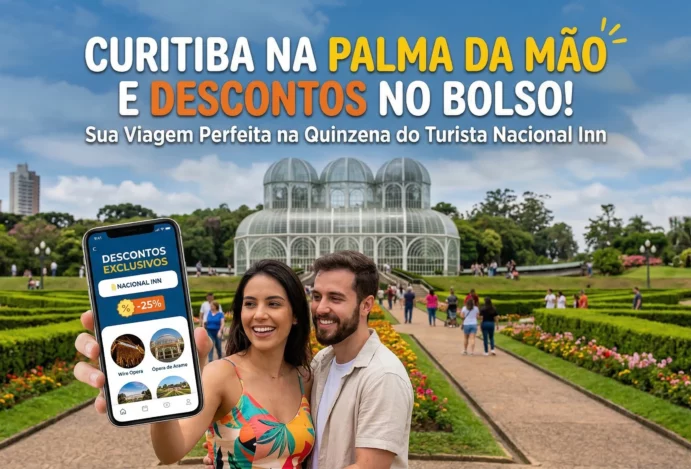Curitiba na Palma da Mão e Descontos no Bolso: Sua Viagem Perfeita na Quinzena do Turista Nacional Inn