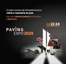 Paving Expo 2024: O Maior Evento de Infraestrutura Viária do Brasil