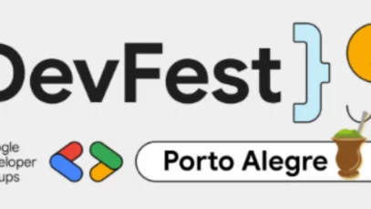 DevFest Porto Alegre 2025: quando a tecnologia vira combustível para criar o futuro